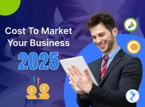 How Much It Costs To Market Your Business in 2025