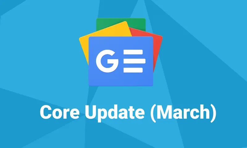 March 2024 Core Update - PixelCrayons March 2024 Core Update - PixelCrayons